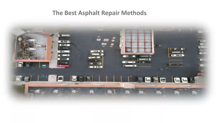 the best asphalt repair methods