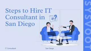 Steps to Hire IT Consultant in San Diego