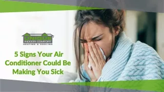 Signs That Your Air Conditioner Could Be Making You Sick