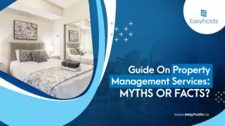Guide On Property Management Services Myths Or Facts