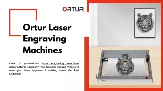 Ortur Laser Engraving Machines