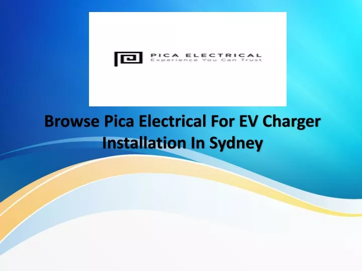 browse pica electrical for ev charger installation in sydney