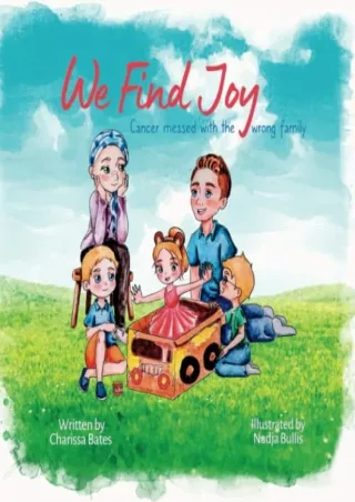 download We Find Joy: Cancer Messed with the Wrong Family