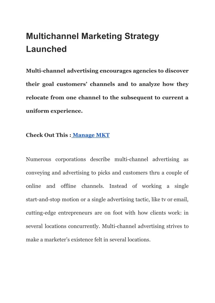 multichannel marketing strategy launched