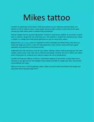 mikes tattoo consider the placement of the tattoo