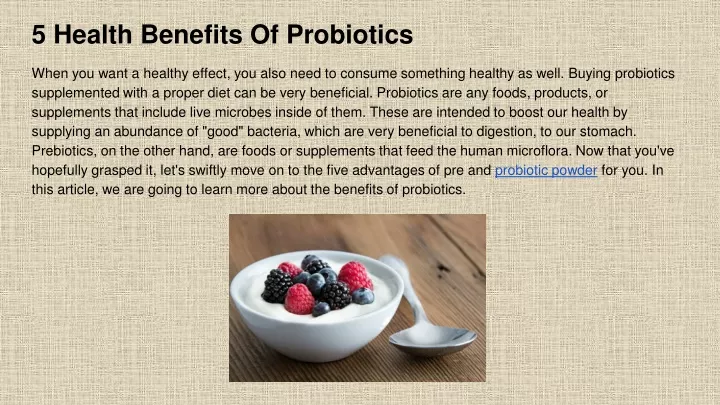 5 health benefits of probiotics