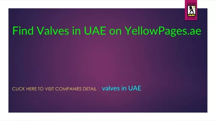 find valves in uae on yellowpages ae