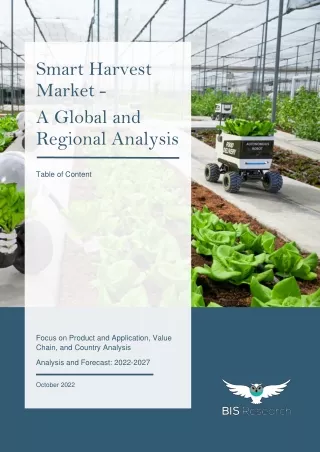 Smart Harvest Market Demand Analysis & Opportunity Outlook 2022-2027