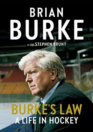 READ EBOOK [PDF] Burke's Law: A Life in Hockey
