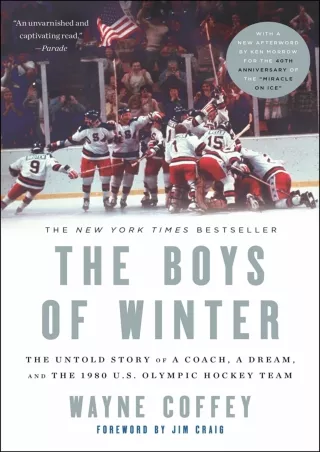 FREE READ [PDF] The Boys of Winter: The Untold Story of a Coach, a Dream, a