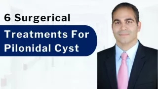 Treatments For Pilonidal Cyst