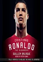 READ EBOOK [PDF] Cristiano Ronaldo: The Biography - slide 1