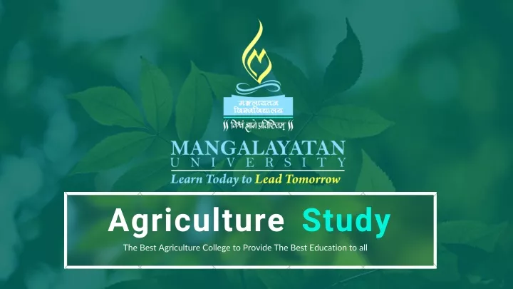 agriculture study the best agriculture college