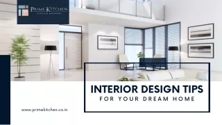 PPT - Interior Design Tips For Your Dream Home PowerPoint Presentation ...