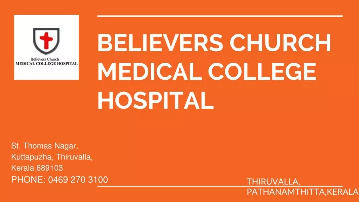believers church medical college hospital