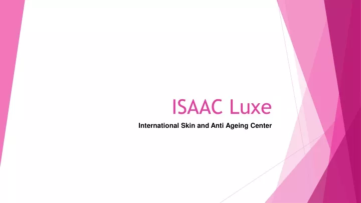 isaac luxe