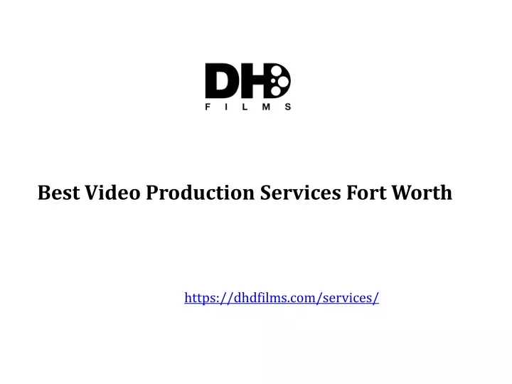 best video p roduction s ervices fort worth