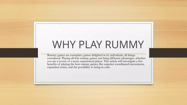 why play rummy