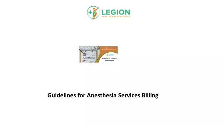 guidelines for anesthesia services billing