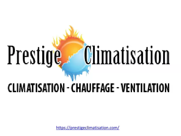 https prestigeclimatisation com