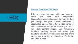 Want To Create Custom Bandanas With Logo