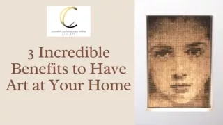 3 Incredible Benefits to Have Art at Your Home