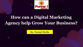 How can a Digital marketing agency help Grow Your Business?