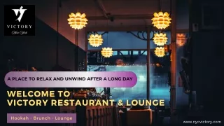 Welcome To  Victory Restaurant & Lounge