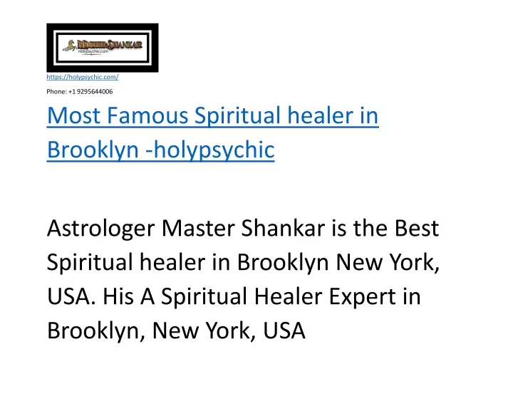 most famous spiritual healer in brooklyn holypsychic