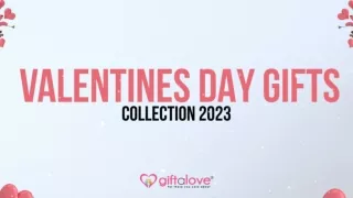 Valentine Gifts( Giftalove.com)