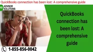 quickbooks connection has been lost a comprehensive guide