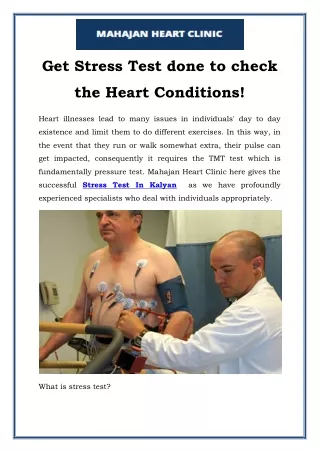 Get Stress Test done to check the Heart Conditions