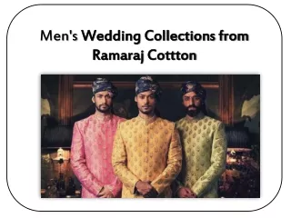 Men's Wedding Collections from Ramaraj Cottton