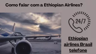 Como me comunico com a Ethiopian Airlines?