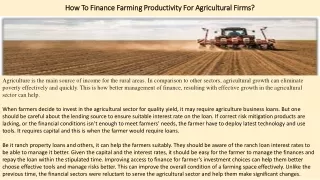 How To Finance Farming Productivity For Agricultural Firms?