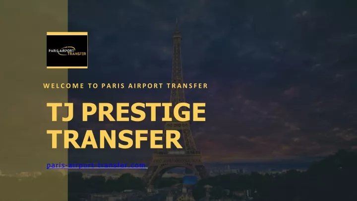 welcome to paris airport transfer