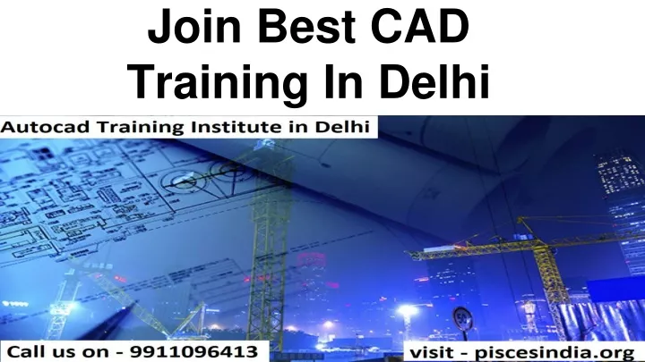 join best cad training in delhi