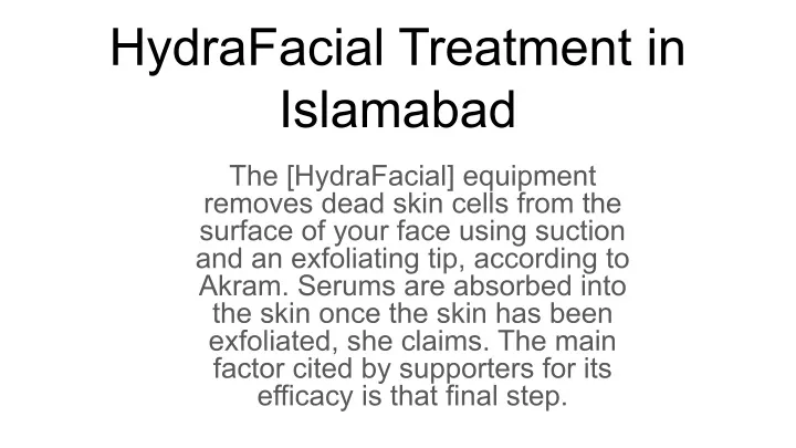 hydrafacial treatment in islamabad
