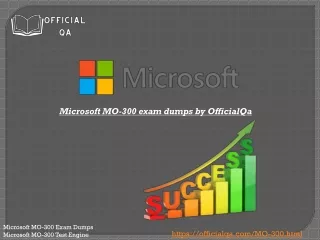 Microsoft MO-300 Exam by Officialqa