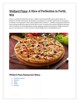 Upto 10% off order now - Wellard Pizza restaurant menu<