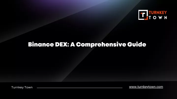 binance dex a comprehensive guide