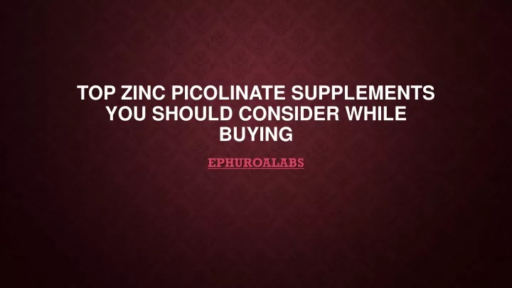 top zinc picolinate supplements you should