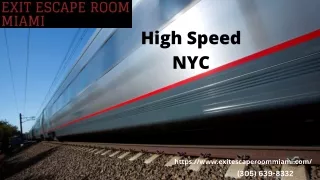 High Speed NYC