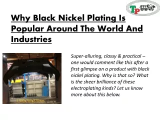 Why Black Nickel Plating Is Popular Around The World And Industries