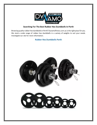 Searching For The Best Rubber Hex Dumbbells In Perth