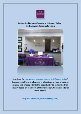 Customized Cataract Surgery in Jefferson Valley | Hudsoneyesjeffersonvalley.com