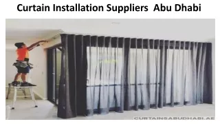 Curtain Installation Suppliers In Abu Dhabi
