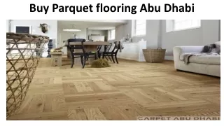 Buy Parquet Flooring In Abu Dhabi