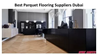 Best Parquet Flooring Suppliers In Dubai