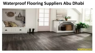 Waterproof Flooring Suppliers In Abu Dhabi